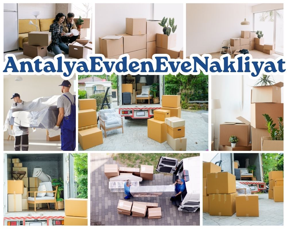 Antalya Aydın Evden Eve Taşımacılık